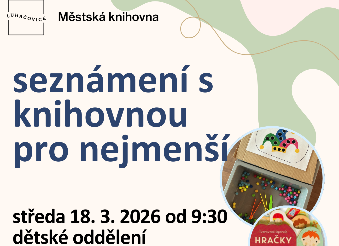 Seznámení s knihovnou pro nejmenší Seznámení s knihovnou pro nejmenší